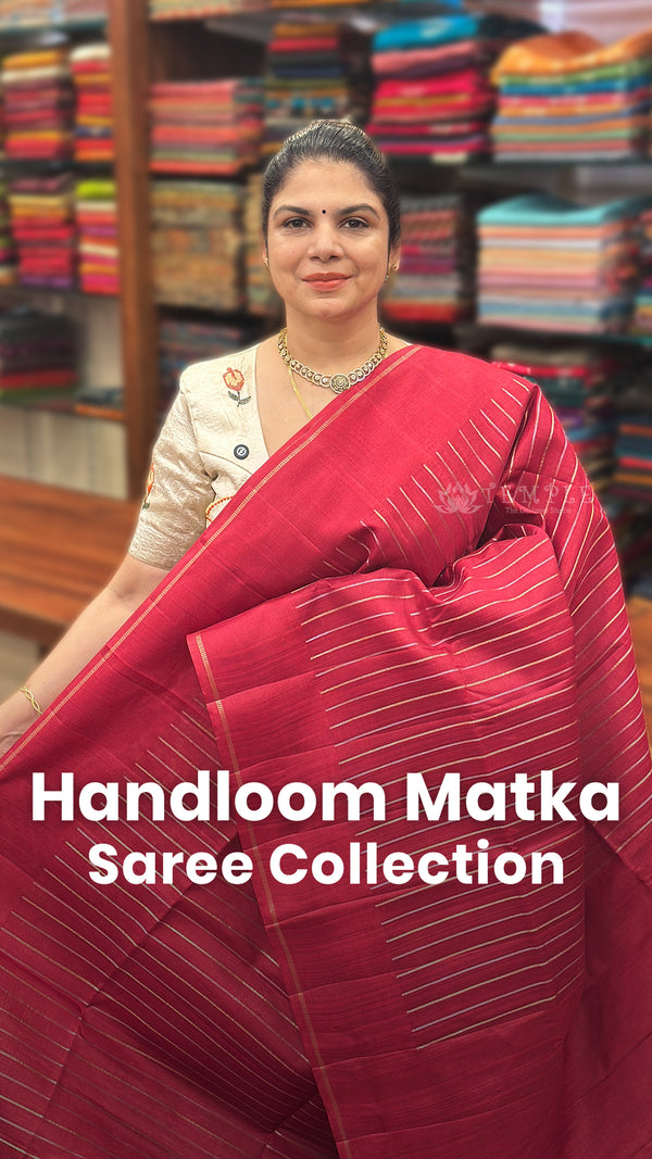 Product Codes - TTDS2900 | TTDS3375

Saree Name - Handloom Matka Si...