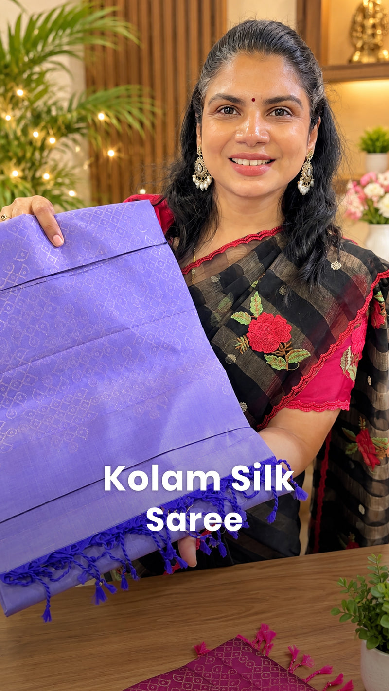 Saree Name - Kolam Silk Saree - Pure Silk

Blouse - Self Colour Blo...